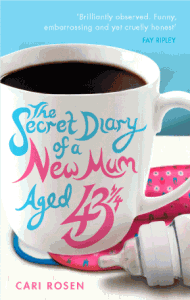 Secret Diary of a New MomAged 43-1/2