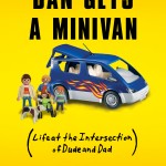 Dan Gets a Minivan